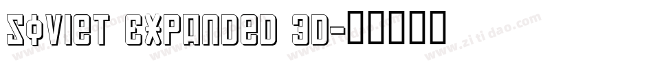 Soviet Expanded 3D字体转换